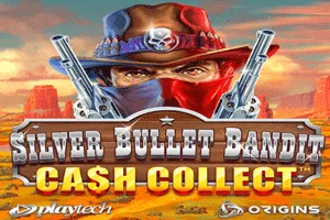 Playtech : Silver Bullet Bandit: Cash Collect - KINGBET189