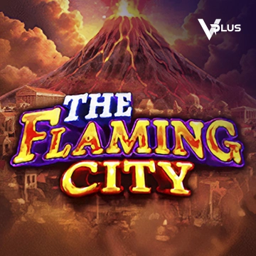 Vplus : The Flaming City - KINGBET189