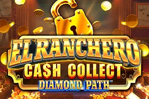 Playtech : El Ranchero Cash Collect Diamond Path - KINGBET189