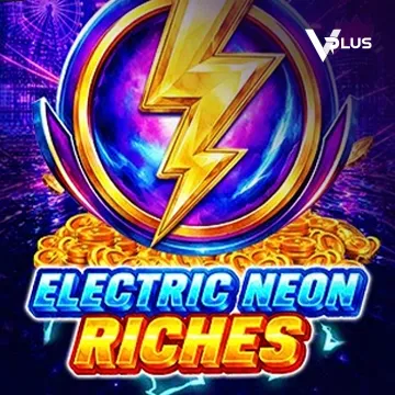 Vplus : Electric Neon Riches - KINGBET189