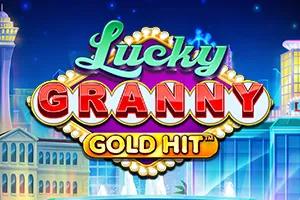 Playtech : Gold Hit: Lucky Granny - KINGBET189