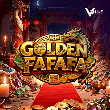 Vplus : GOLDEN FAFAFA - KINGBET189