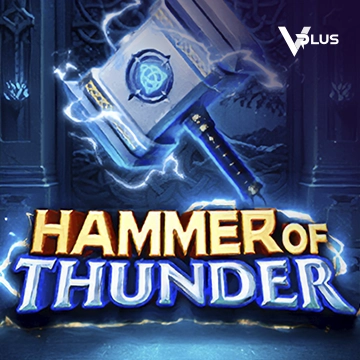 Vplus : Hammer of Thunder - KINGBET189