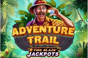 Playtech : Fire Blaze: Adventure Trail - KINGBET189