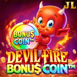 Jili : Devil Fire Bonu$ Coin&trade; - KINGBET189