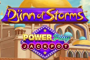Playtech : Djinn of Storms PowerPlay Jackpot - KINGBET189
