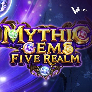 Vplus : Mythic Gems: Five Realms - KINGBET189