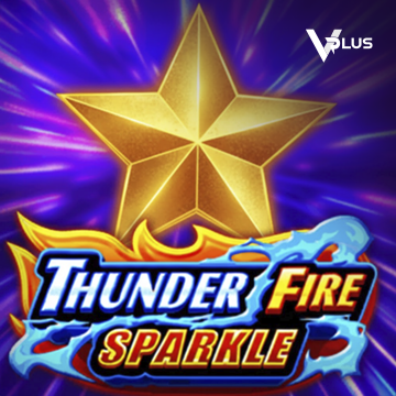 Vplus : Thunder Fire Sparkle - KINGBET189