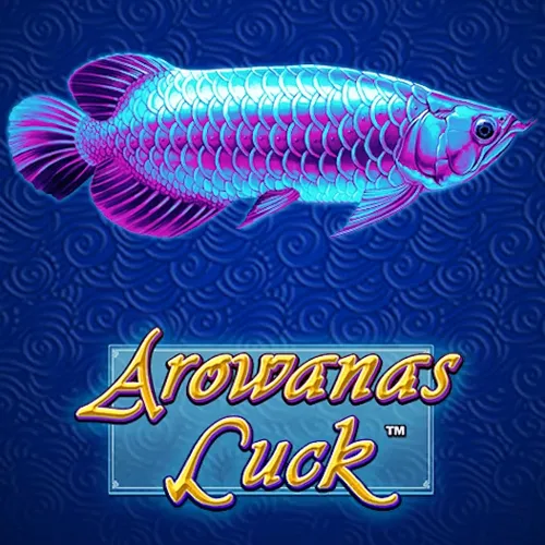 Playtech : Arowanas Luck - KINGBET189